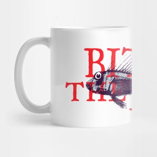 Bite the bait Mug